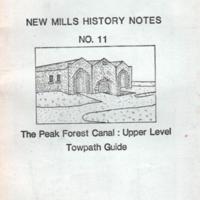 Booklet : No 11 Peak Forest Canal: Upper Level Towpath Guide : 1986