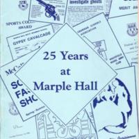 Booklet : Twenty Five Years at Marple Hall 1960-1985